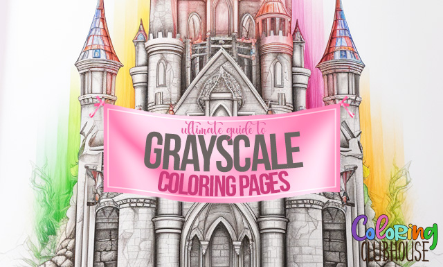 Grayscale Coloring Pages: The Ultimate Guide